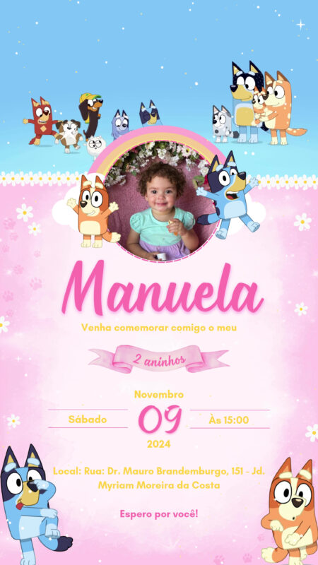 Convite Com Vídeo - Bluey Menina.