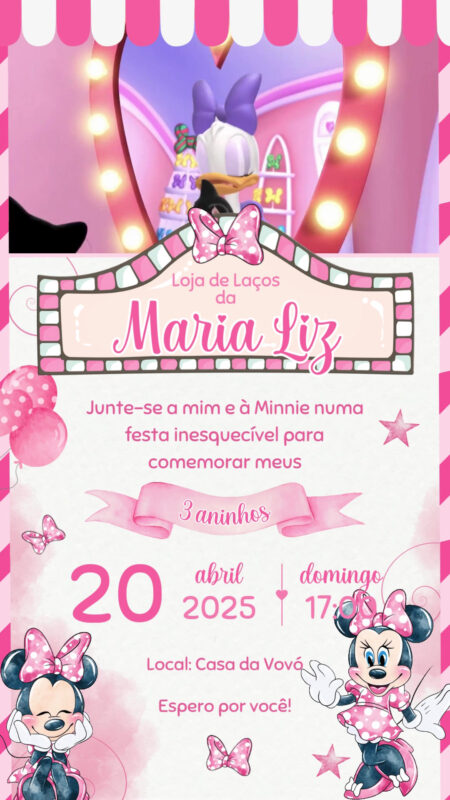 Convite Com Vídeo - Minnie Loja de Laços