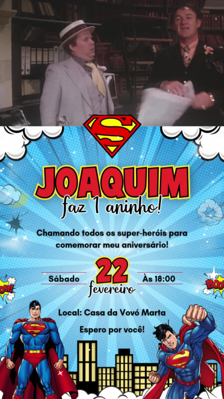 Convite Com Vídeo - Super-Homem (SuperMan)